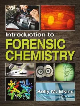 Elkins |  Introduction to Forensic Chemistry | Buch |  Sack Fachmedien