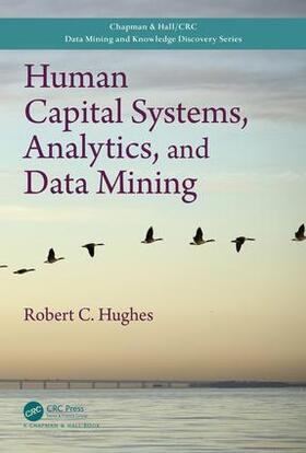Hughes |  Human Capital Systems, Analytics, and Data Mining | Buch |  Sack Fachmedien