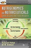 Pathak / Ardekani |  Nutrigenomics and Nutraceuticals | Buch |  Sack Fachmedien
