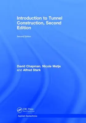 Chapman / Metje / Stark |  Introduction to Tunnel Construction | Buch |  Sack Fachmedien