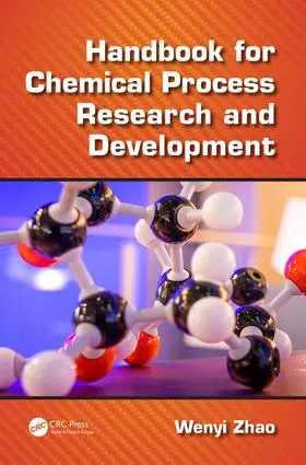 Zhao |  Handbook for Chemical Process Research and Development | Buch |  Sack Fachmedien