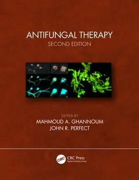 Ghannoum / Perfect | Antifungal Therapy, Second Edition | Buch | 978-1-4987-6814-6 | www.sack.de