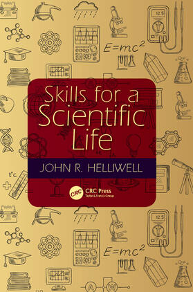 Helliwell | Skills for a Scientific Life | Buch | 978-1-4987-6875-7 | sack.de