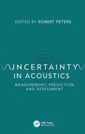 Peters |  Uncertainty in Acoustics | Buch |  Sack Fachmedien