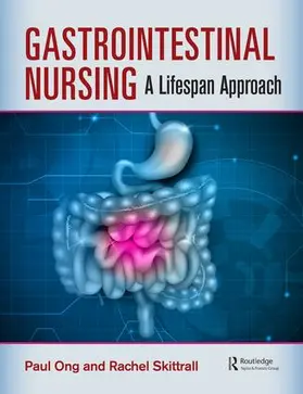 Ong / Skittrall |  Gastrointestinal Nursing | Buch |  Sack Fachmedien