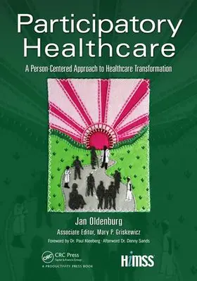 Oldenburg / Griskewicz | Participatory Healthcare | Buch | 978-1-4987-6962-4 | www.sack.de