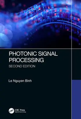 Binh | Photonic Signal Processing, Second Edition | Buch | 978-1-4987-6993-8 | sack.de