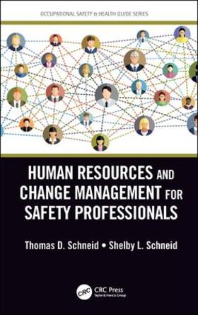 Schneid |  Human Resources and Change Management for Safety Professionals | Buch |  Sack Fachmedien