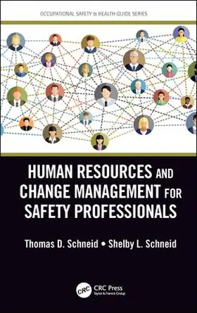 Schneid |  Human Resources and Change Management for Safety Professionals | Buch |  Sack Fachmedien