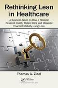 Zidel |  Rethinking Lean in Healthcare | Buch |  Sack Fachmedien