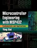 Bai |  Microcontroller Engineering with MSP432 | Buch |  Sack Fachmedien