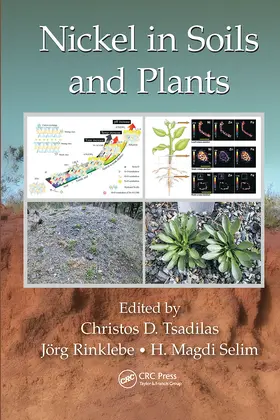 Tsadilas / Rinklebe / Selim |  Nickel in Soils and Plants | Buch |  Sack Fachmedien