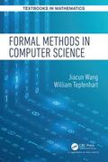 Wang / Tepfenhart |  Formal Methods in Computer Science | Buch |  Sack Fachmedien