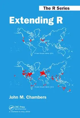 Chambers | Extending R | Buch | 978-1-4987-7571-7 | sack.de