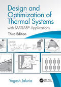 Jaluria |  Design and Optimization of Thermal Systems, Third Edition | Buch |  Sack Fachmedien
