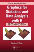 Keen |  Graphics for Statistics and Data Analysis with R | Buch |  Sack Fachmedien