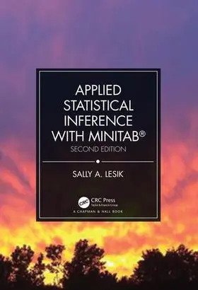 Lesik |  Applied Statistical Inference with MINITAB®, Second Edition | Buch |  Sack Fachmedien