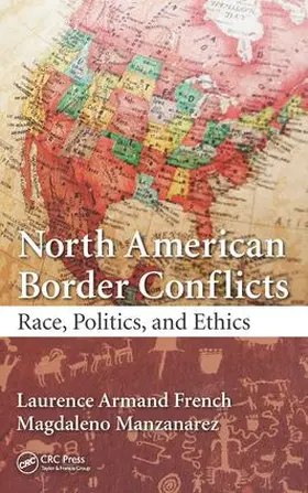 French / Manzanarez |  North American Border Conflicts | Buch |  Sack Fachmedien