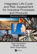 Sonnemann / Tsang / Schuhmacher |  Integrated Life-Cycle and Risk Assessment for Industrial Processes and Products | Buch |  Sack Fachmedien