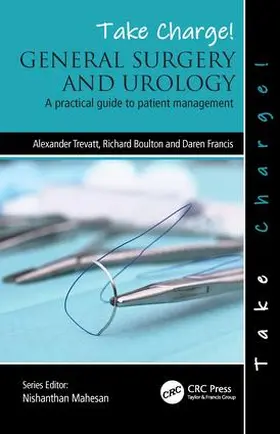 Trevatt / Francis / Boulton |  Take Charge! General Surgery and Urology | Buch |  Sack Fachmedien