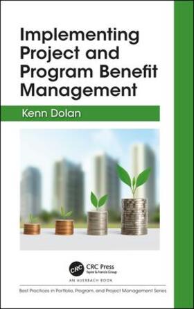 Dolan |  Implementing Project and Program Benefit Management | Buch |  Sack Fachmedien