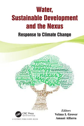 Grover / Alfarra |  Water, Sustainable Development and the Nexus | Buch |  Sack Fachmedien