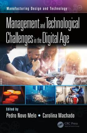 Melo / Machado |  Management and Technological Challenges in the Digital Age | Buch |  Sack Fachmedien