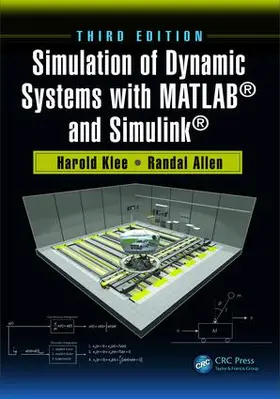 Klee / Allen |  Simulation of Dynamic Systems with Matlab(r) and Simulink(r) | Buch |  Sack Fachmedien