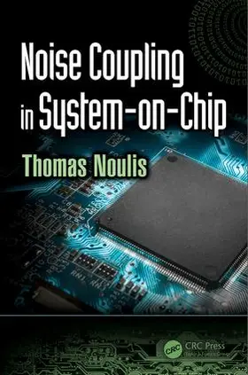 Noulis |  Noise Coupling in System-On-Chip | Buch |  Sack Fachmedien