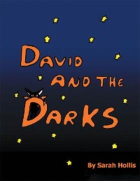 Hollis |  David and the Darks | eBook | Sack Fachmedien