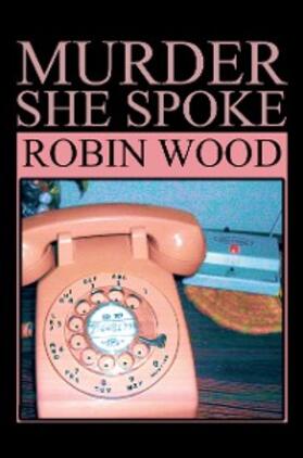 Wood |  Murder She Spoke | eBook | Sack Fachmedien