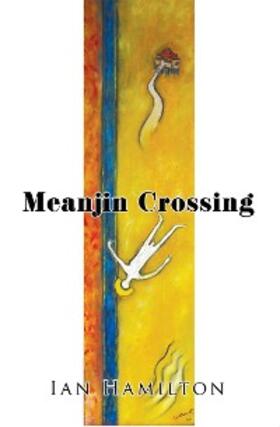 Hamilton |  Meanjin Crossing | eBook | Sack Fachmedien
