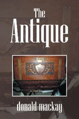 Mackay |  The Antique | eBook | Sack Fachmedien