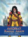 Baldari |  The Adventures of Arrowman & His Magical Arrow | eBook | Sack Fachmedien