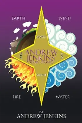 Jenkins |  Andrew Jenkins' Short Stories | eBook | Sack Fachmedien