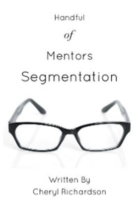 Richardson |  Handful of Mentors Segmentation | eBook | Sack Fachmedien