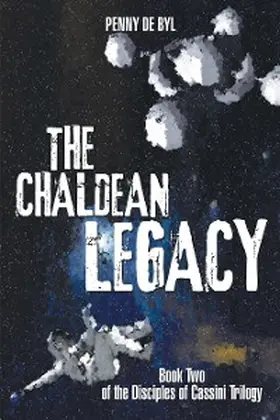 De Byl |  The Chaldean Legacy | eBook | Sack Fachmedien