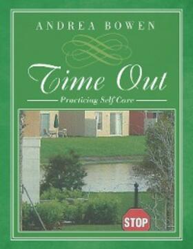 Bowen |  Time Out | eBook | Sack Fachmedien