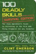 Emerson |  100 Deadly Skills: Survival Edition | Buch |  Sack Fachmedien