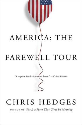 Hedges |  America: The Farewell Tour | Buch |  Sack Fachmedien