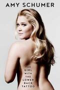 Schumer |  Girl with the Lower Back Tattoo | Buch |  Sack Fachmedien