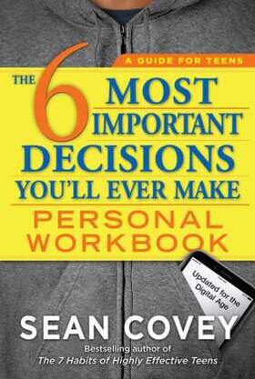 Covey | The 6 Most Important Decisions You'll Ever Make Personal Workbook | Buch | 978-1-5011-5714-1 | sack.de