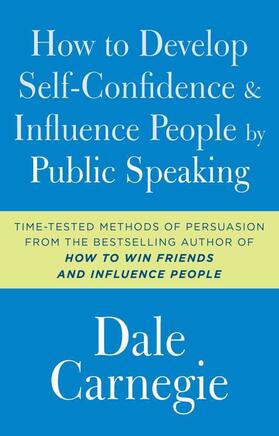 Carnegie |  How to Develop Self-Confidence and Influence People by Public Speaking | Buch |  Sack Fachmedien