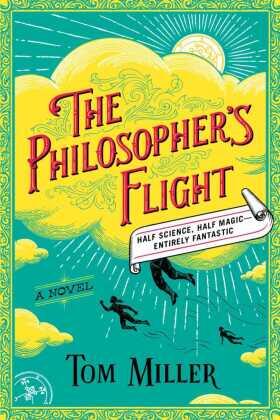 Miller |  The Philosopher's Flight | Buch |  Sack Fachmedien
