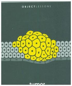 Leahy / Schaberg / Bogost |  Tumor | Buch |  Sack Fachmedien