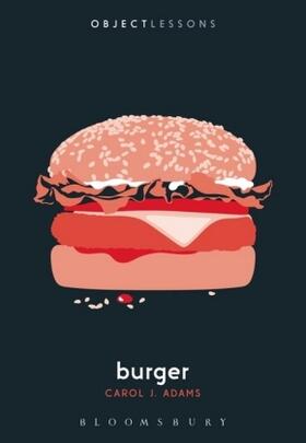 Adams / Bogost / Schaberg | Burger | Buch | 978-1-5013-2946-3 | sack.de