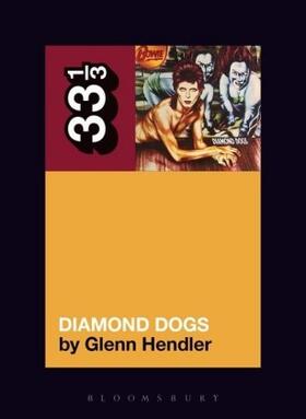 Hendler |  David Bowie's Diamond Dogs | Buch |  Sack Fachmedien