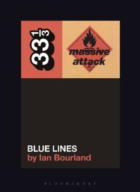 Bourland |  Massive Attack's Blue Lines | Buch |  Sack Fachmedien