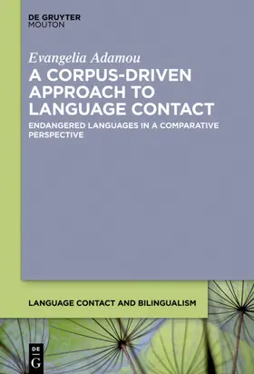 Adamou | A Corpus-Driven Approach to Language Contact | E-Book | sack.de