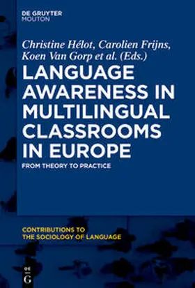 Hélot / Frijns / Van Gorp |  Language Awareness in Multilingual Classrooms in Europe | Buch |  Sack Fachmedien